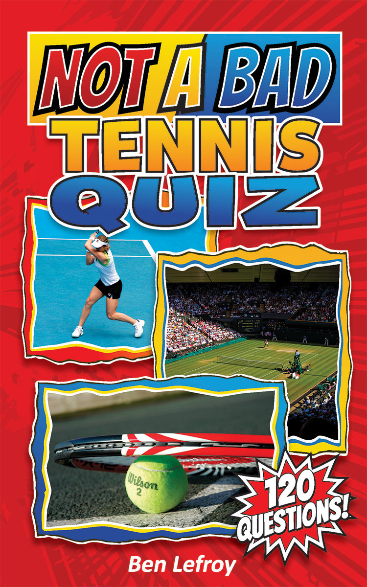 Not A Bad Tennis Quiz book cover