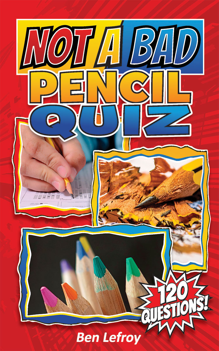 Not A Bad Pencil Quiz book cover