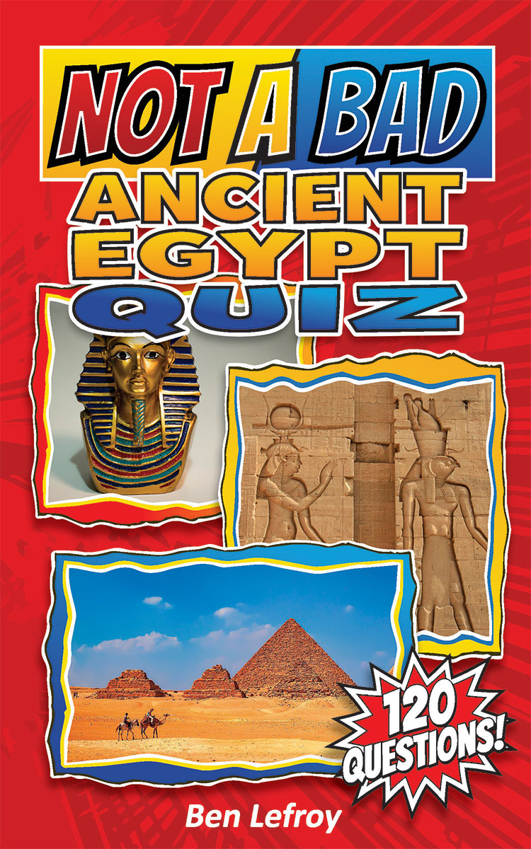 Not A Bad Ancient Egypt Quiz book cover