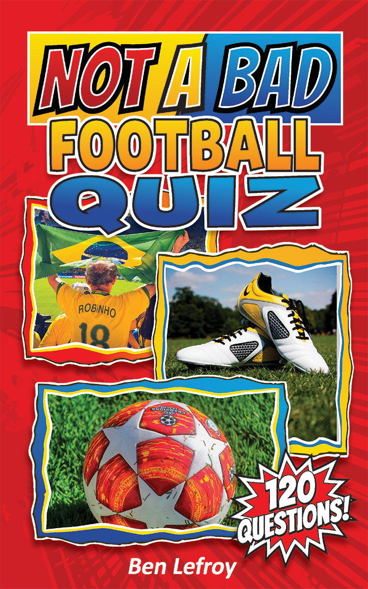 Not A Bad Football Quiz book cover
