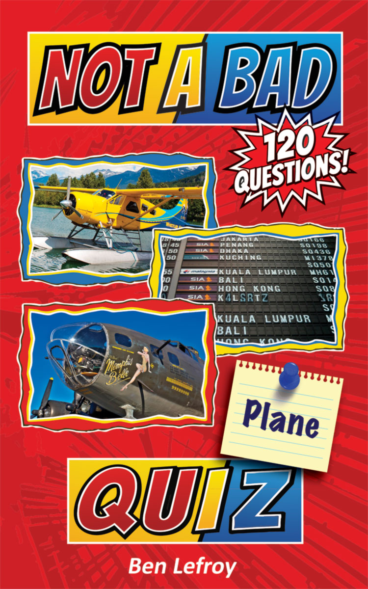 Not A Bad Plane Quiz book cover